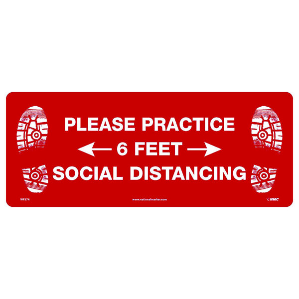 NATIONAL MARKER COMPANY WFS74TX 7.63”H x 19.63” W PLEASE PRACTICE SOCIAL DISTANCING FLOOR SIGN - TEXWALK NATIONAL MARKER COMPANY WFS74TX 7.63”H x 19.63” W PLEASE PRACTICE SOCIAL DISTANCING FLOOR SIGN - TEXWALK
